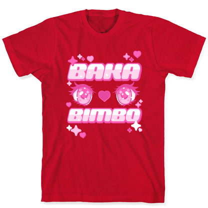 Baka Bimbo T-Shirt