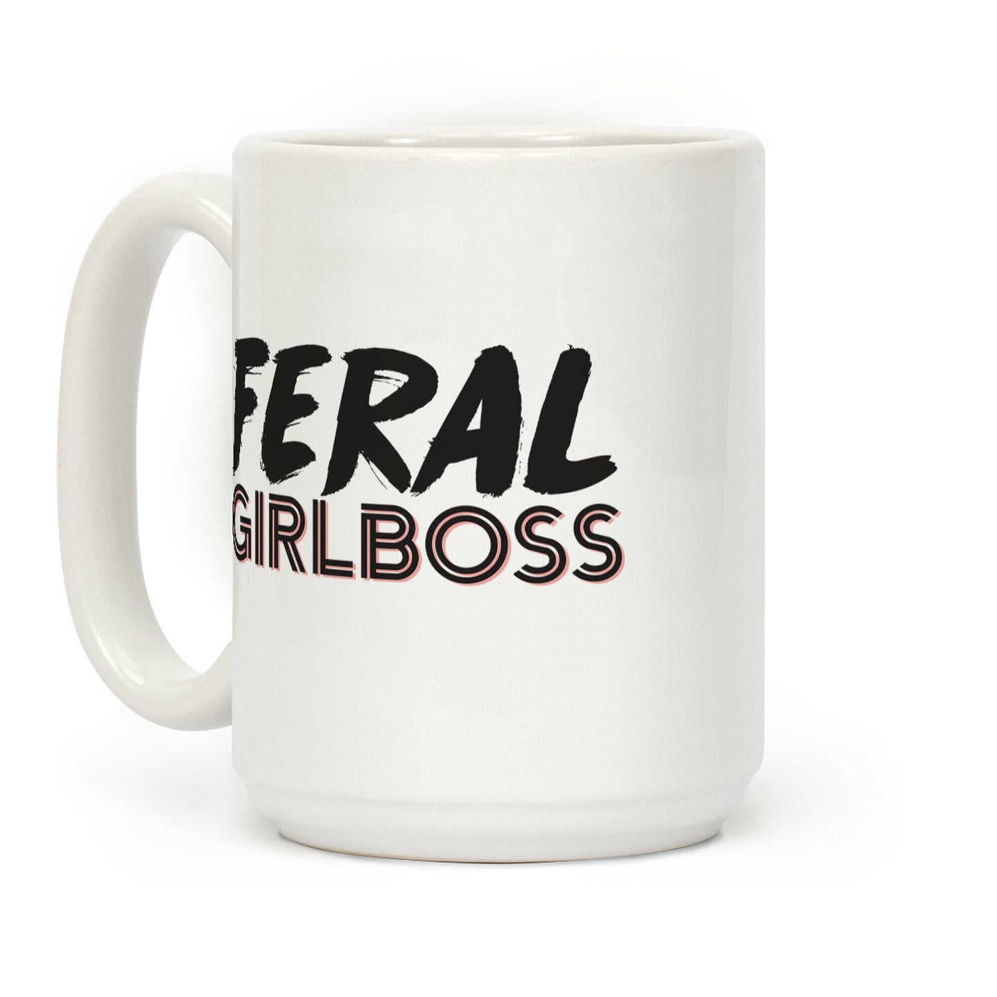 Feral Girlboss Coffee Mug