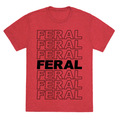 Feral Thank You Bag Parody Unisex Triblend Tee