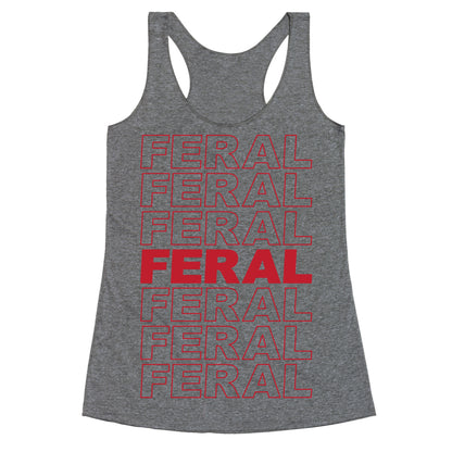Feral Thank You Bag Parody Racerback Tank
