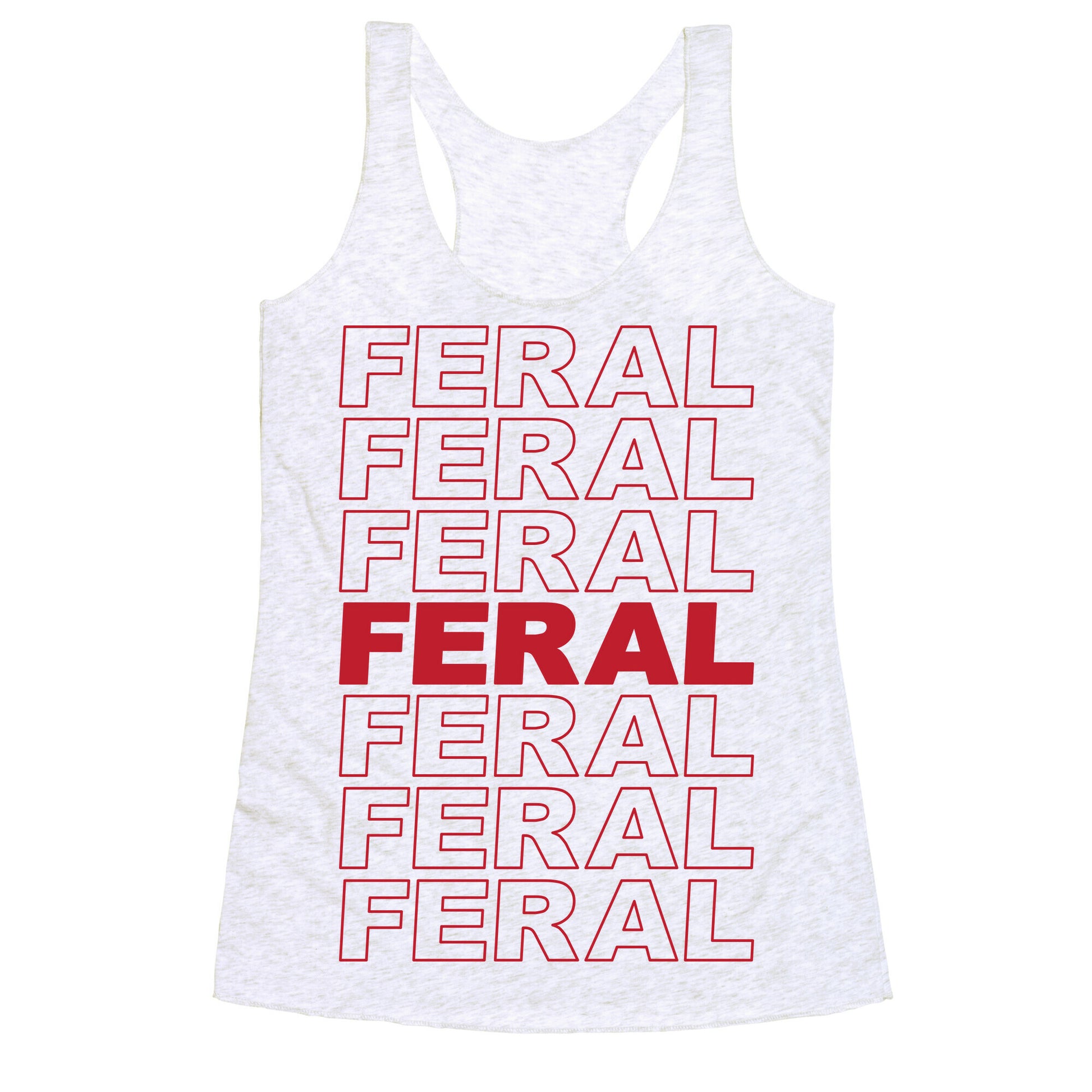 Feral Thank You Bag Parody Racerback Tank