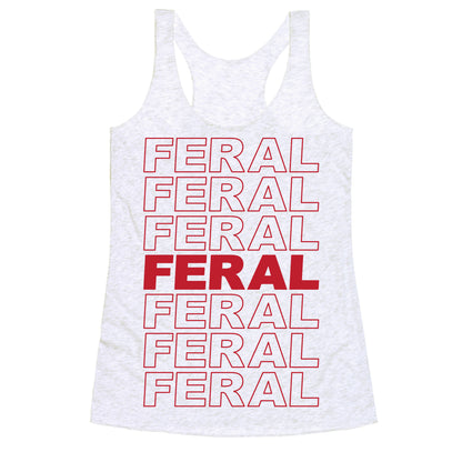 Feral Thank You Bag Parody Racerback Tank