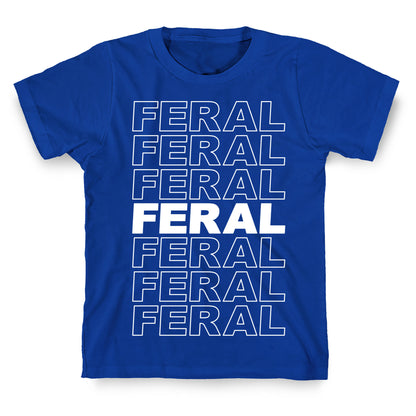 Feral Thank You Bag Parody T-Shirt