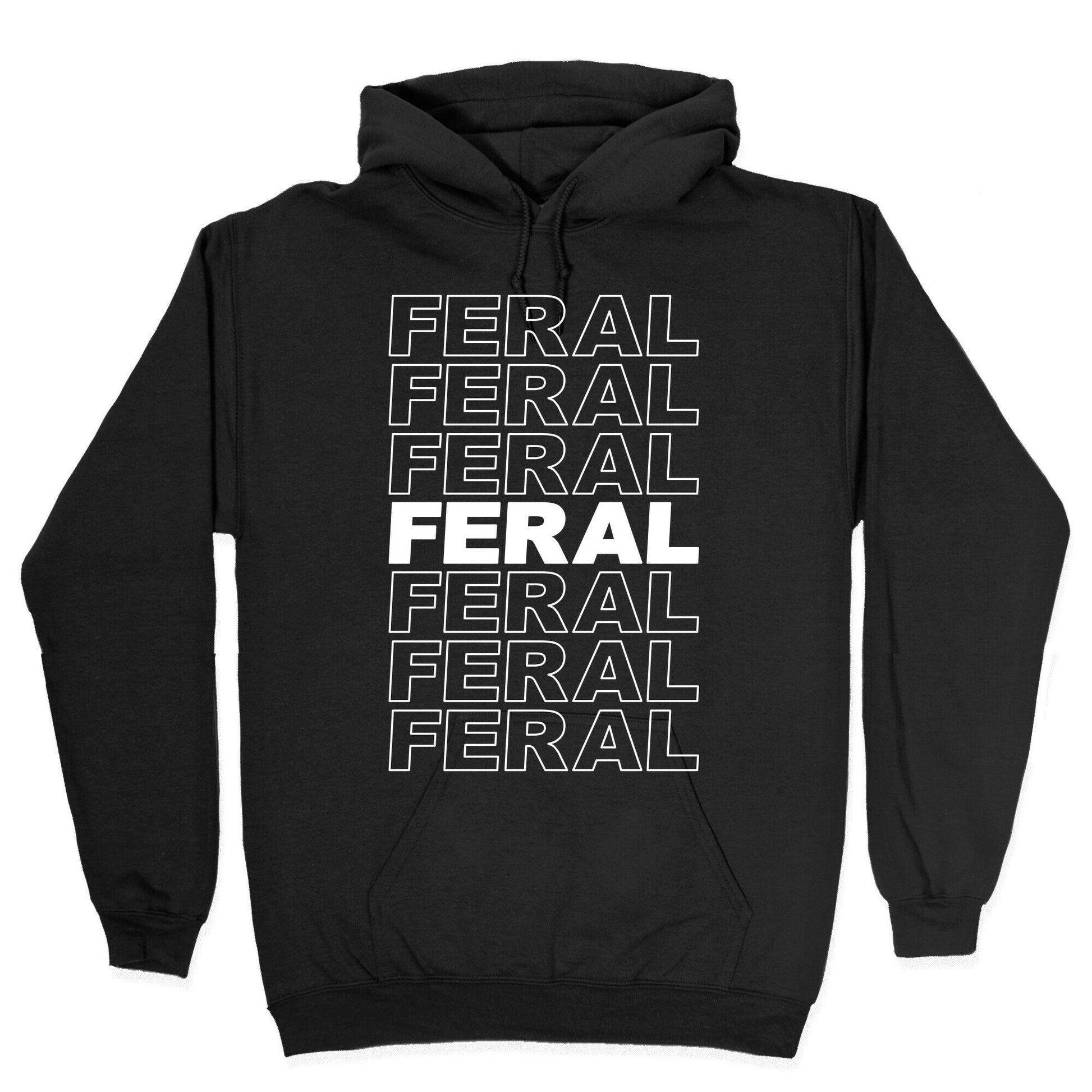 Feral Thank You Bag Parody Hoodie