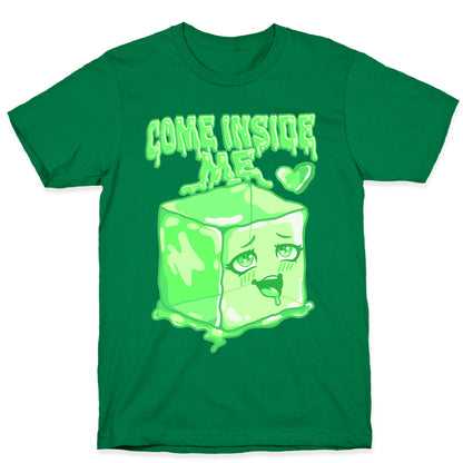 Come Inside Me Gelatinous Cube T-Shirt