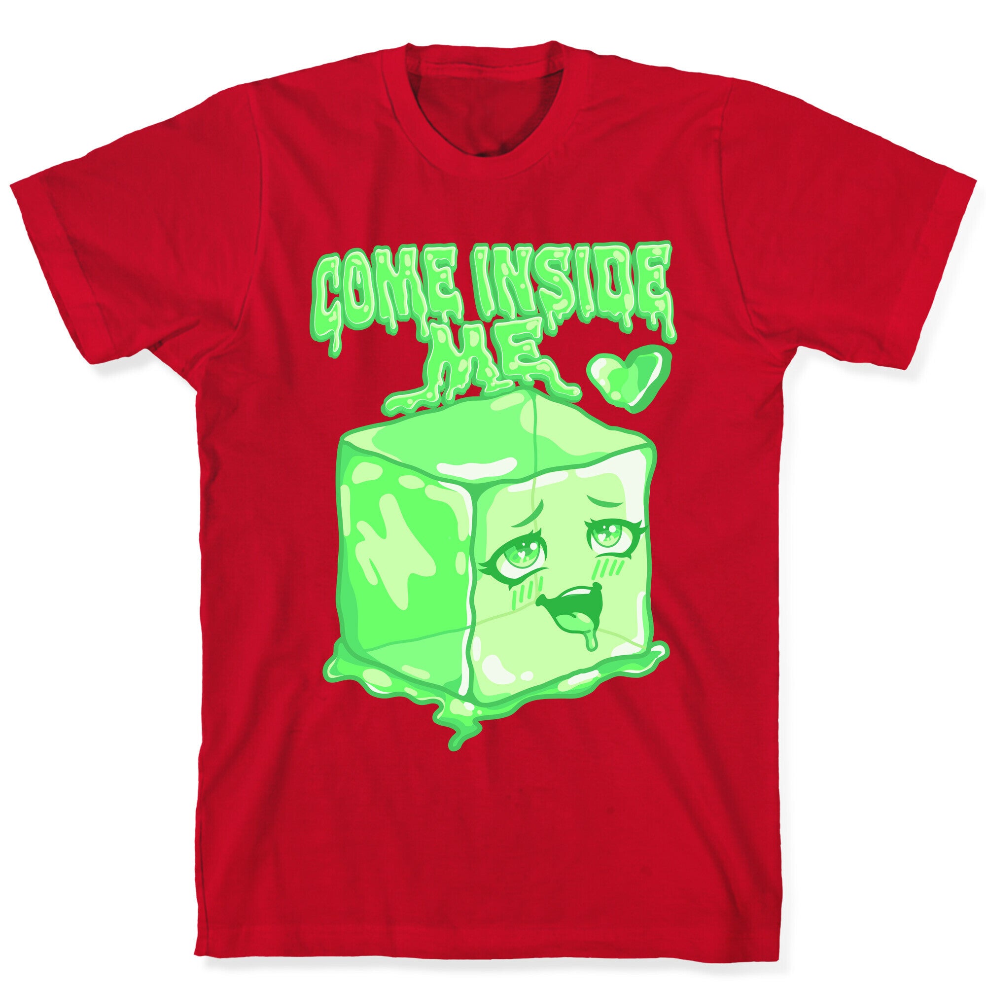 Come Inside Me Gelatinous Cube T-Shirt