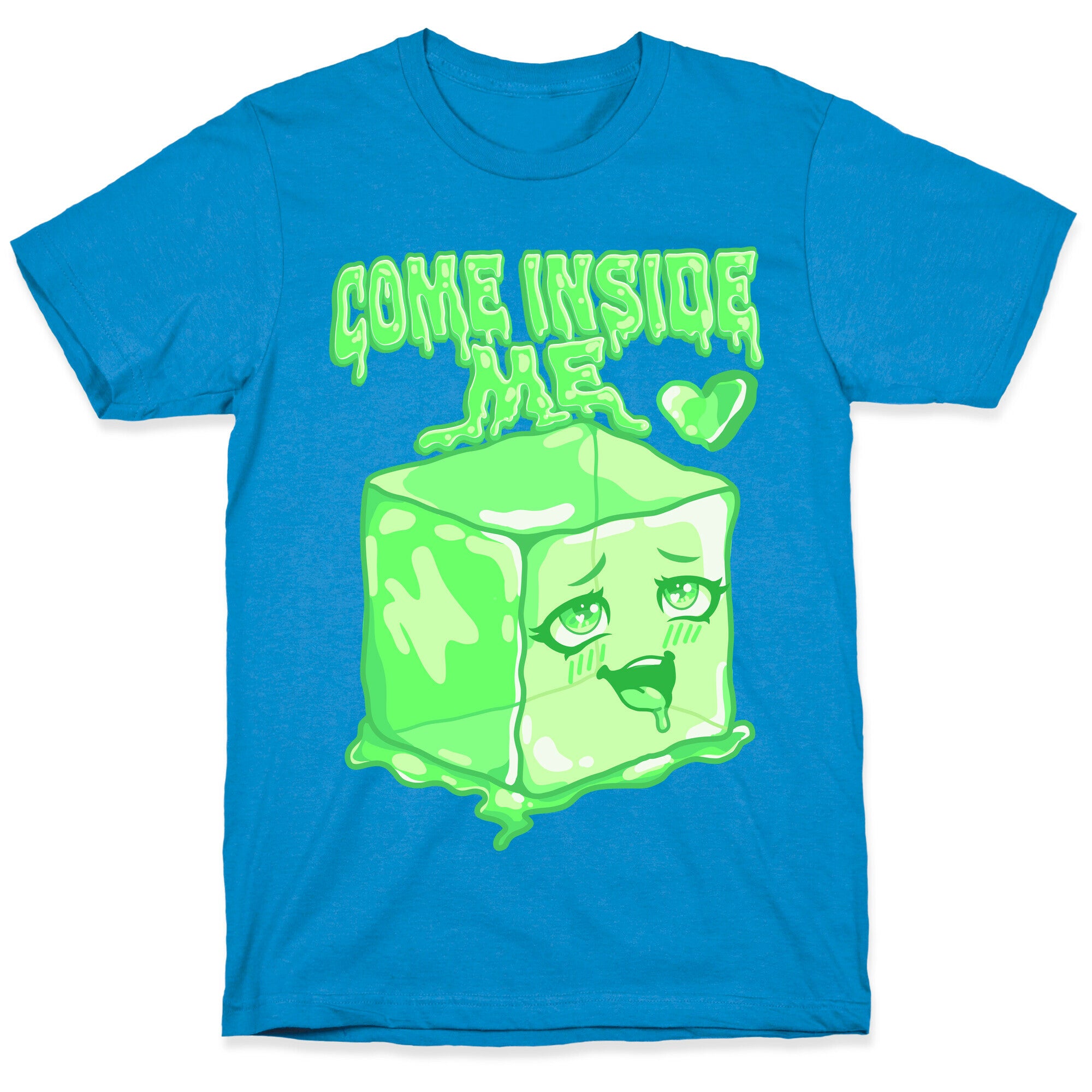 Come Inside Me Gelatinous Cube T-Shirt