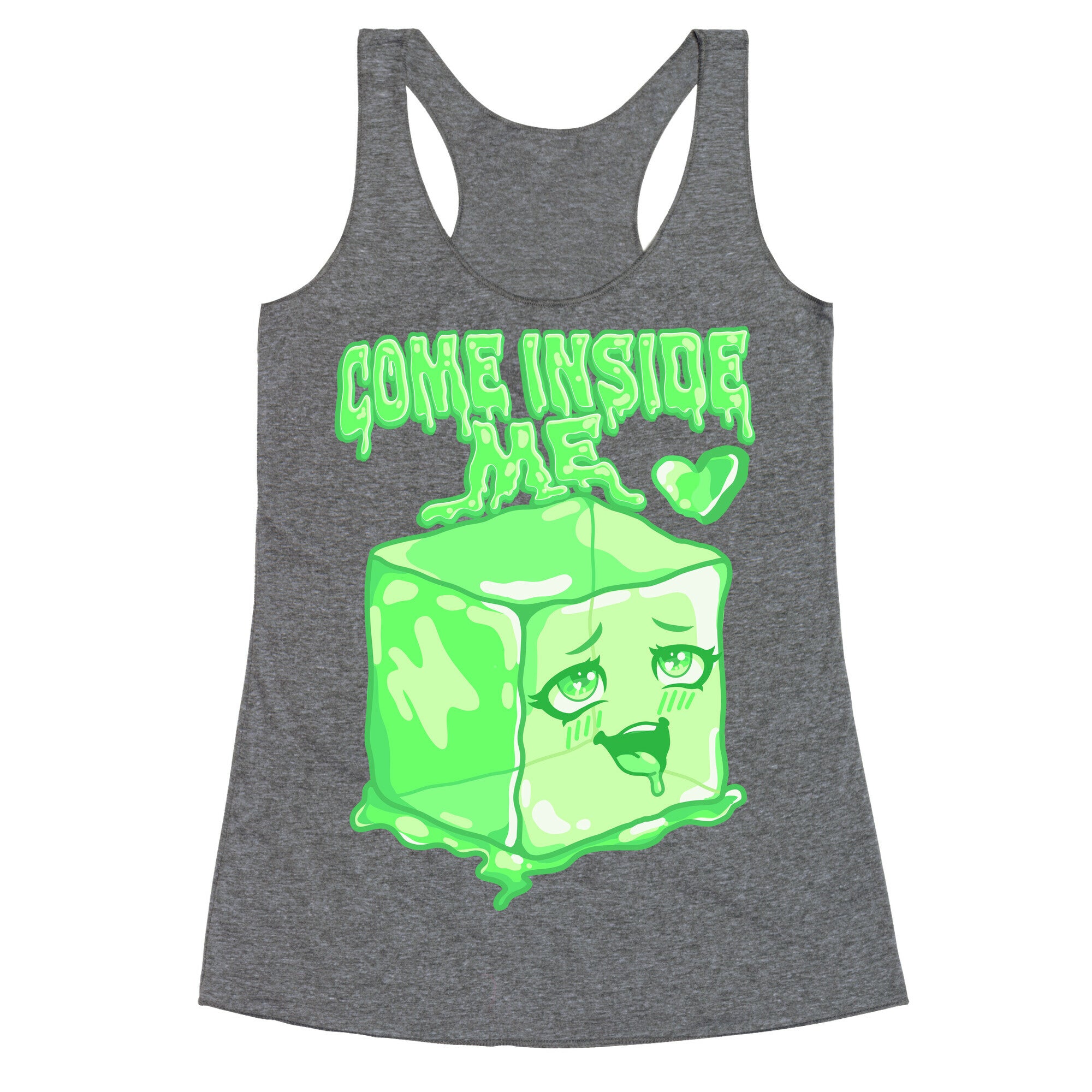 Come Inside Me Gelatinous Cube Racerback Tank