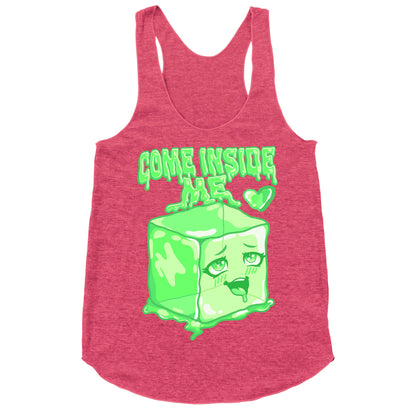 Come Inside Me Gelatinous Cube Racerback Tank