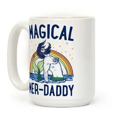 Magical Mer-Daddy Coffee Mug