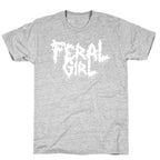 Feral Girl Metal Band Parody T-Shirt