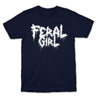 Feral Girl Metal Band Parody T-Shirt