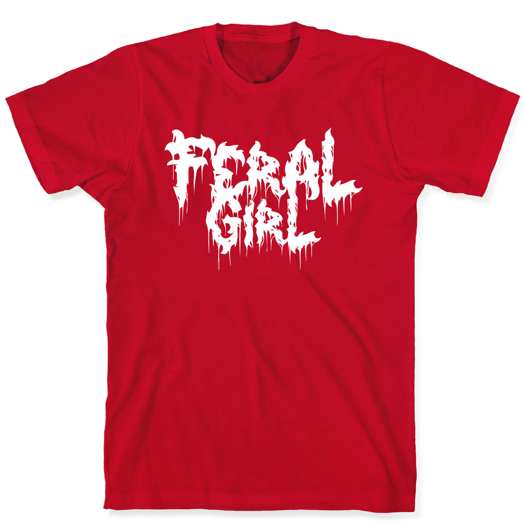Feral Girl Metal Band Parody T-Shirt