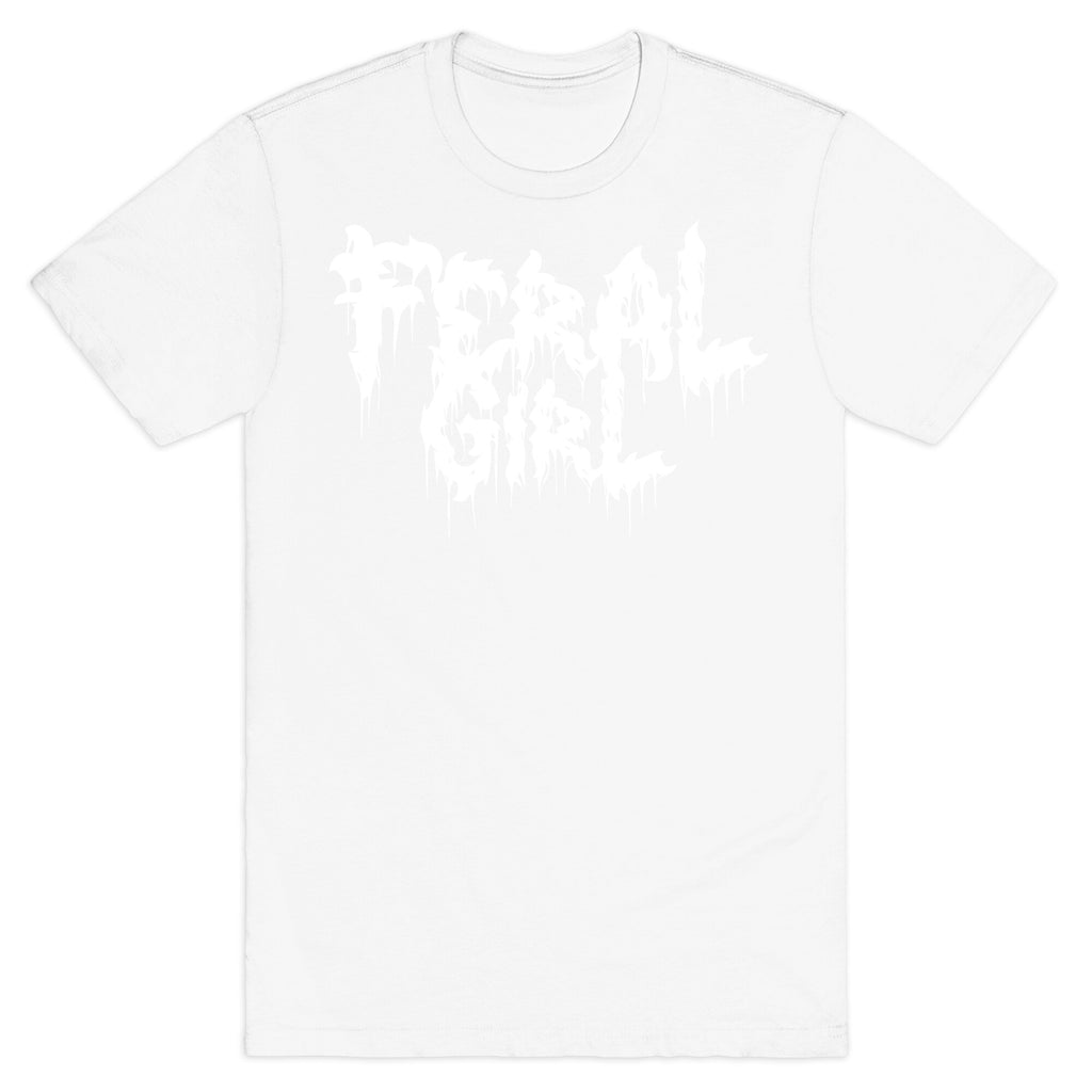 Feral Girl Metal Band Parody T-Shirt