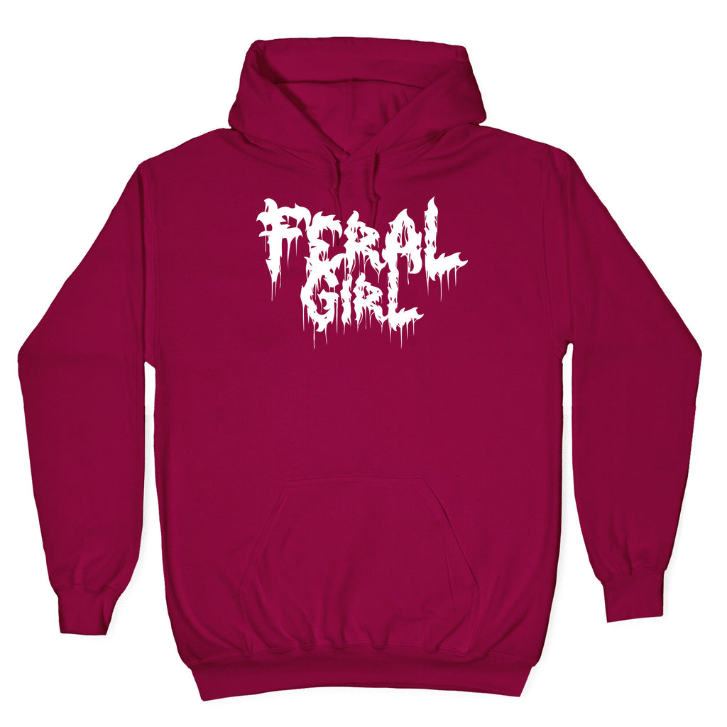 Feral Girl Metal Band Parody Hoodie