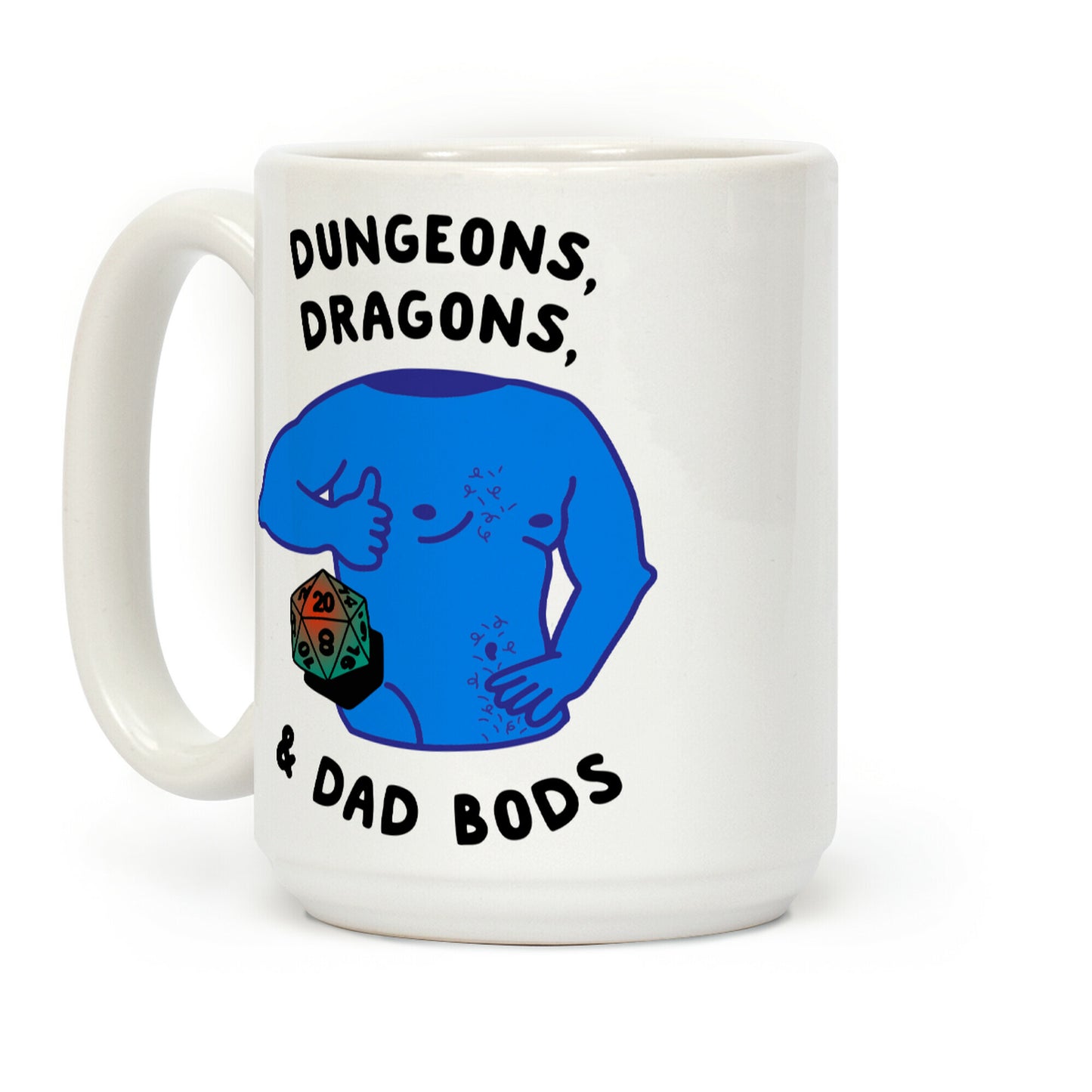 Dungeons, Dragons, & Dad Bods Coffee Mug