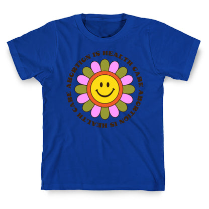 Abortion is Health Care Retro T-Shirt