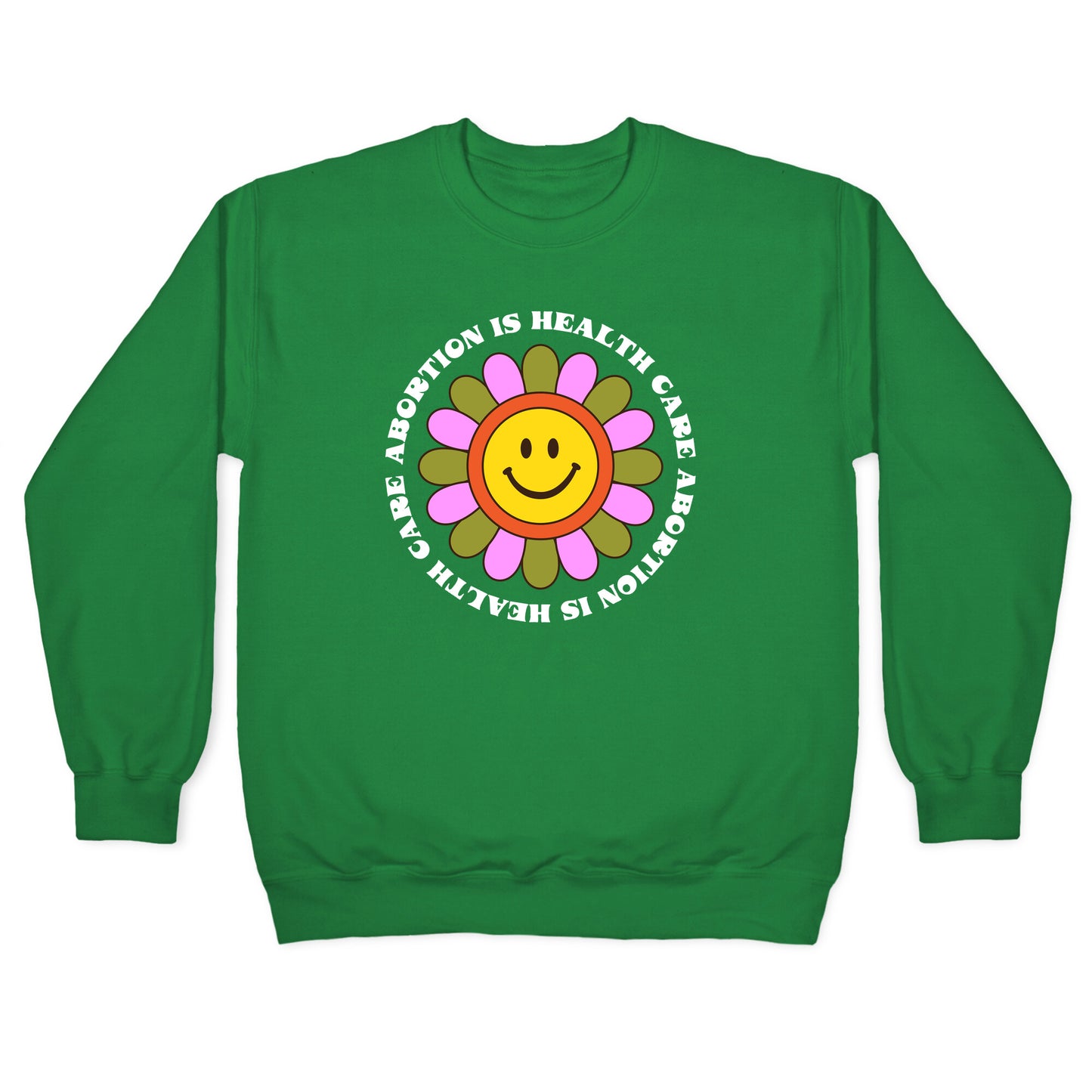 Abortion is Health Care Retro Crewneck Sweatshirt