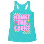 Abort The Court Racerback Tank