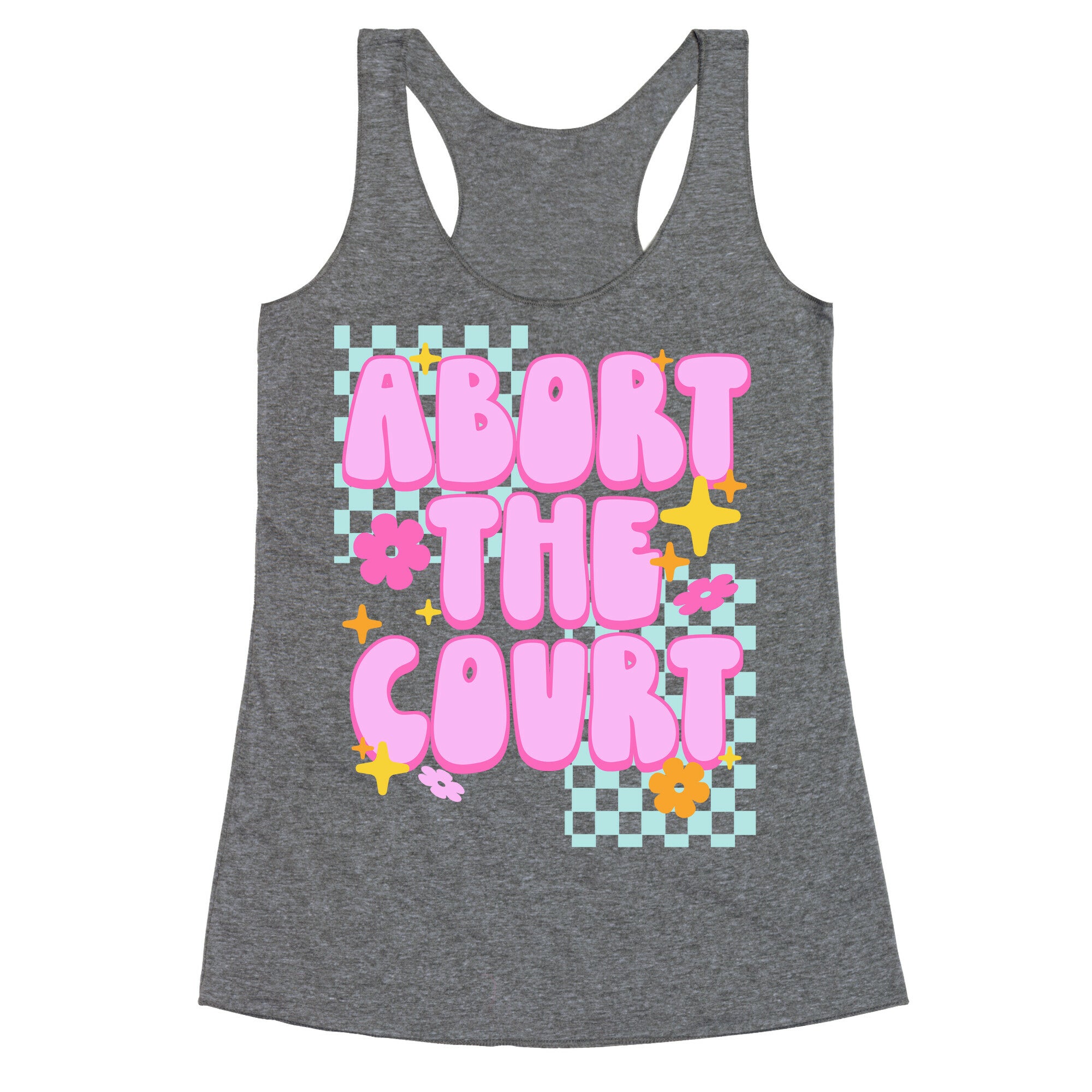 Abort The Court Racerback Tank