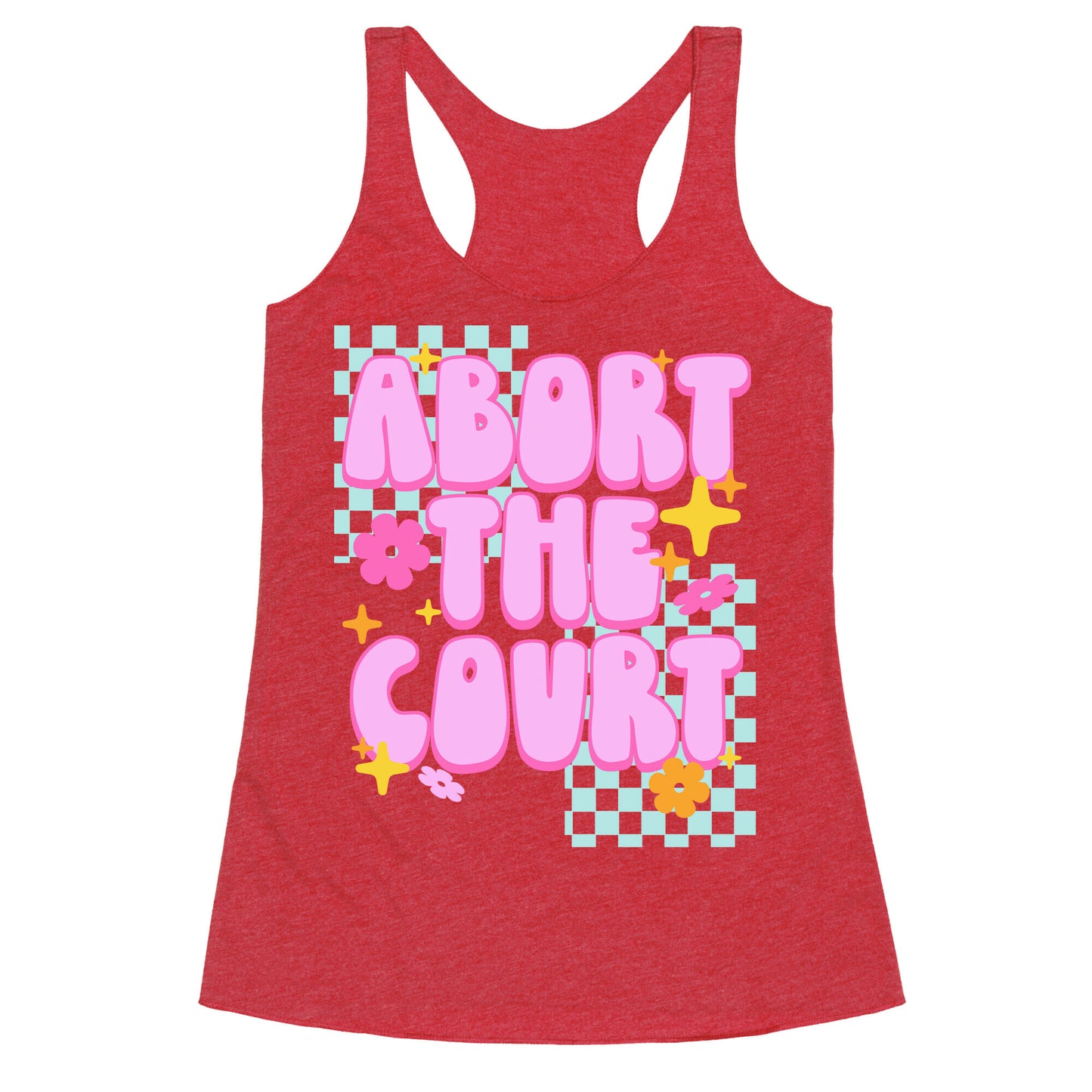 Abort The Court Racerback Tank