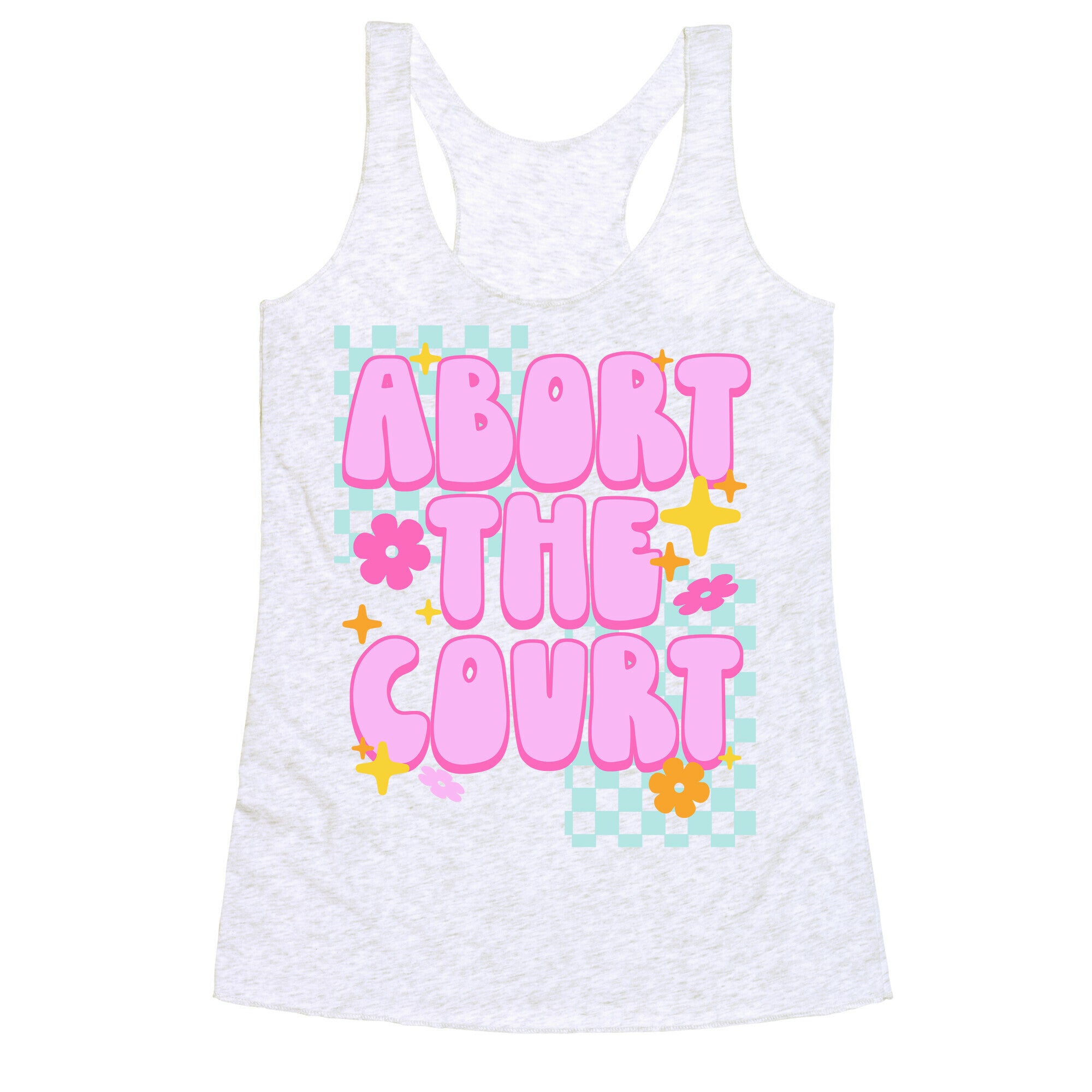 Abort The Court Racerback Tank