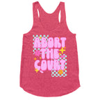Abort The Court Racerback Tank