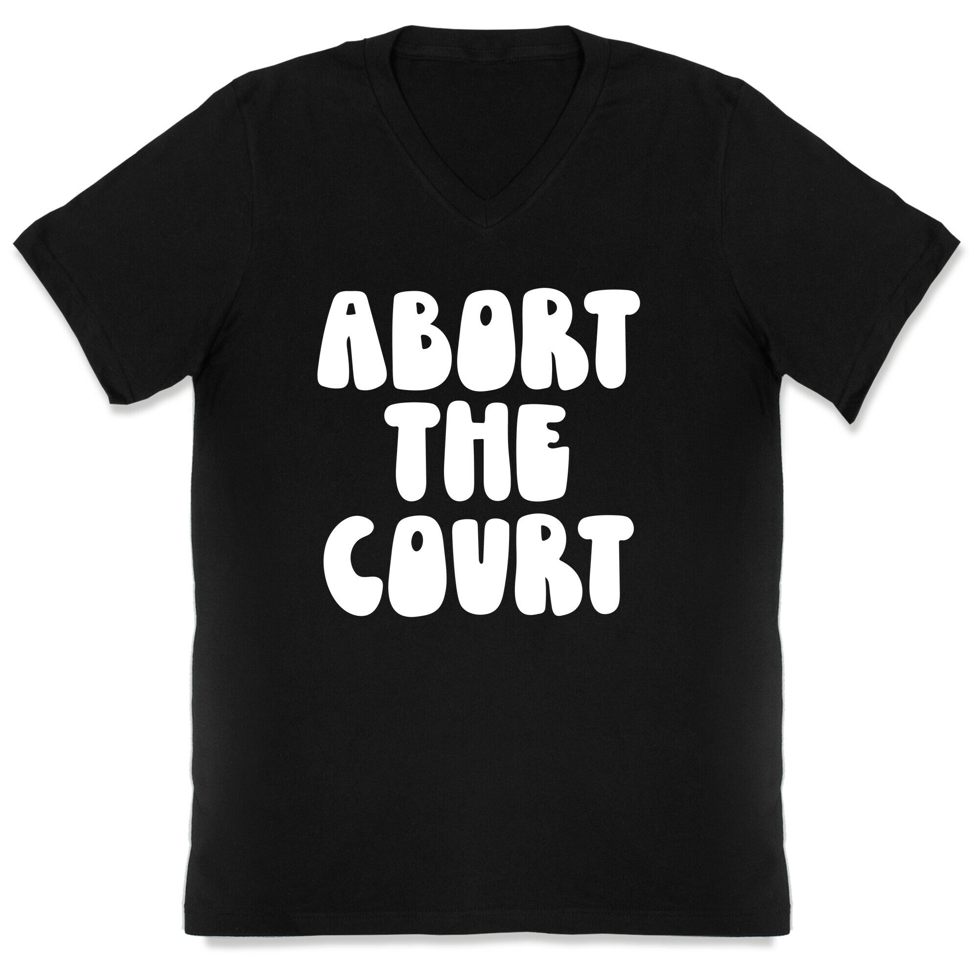 Abort The Court White V-Neck
