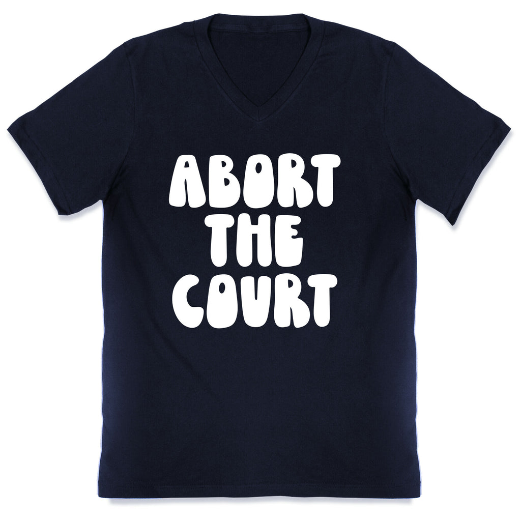 Abort The Court White V-Neck