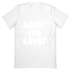 Abort The Court White V-Neck