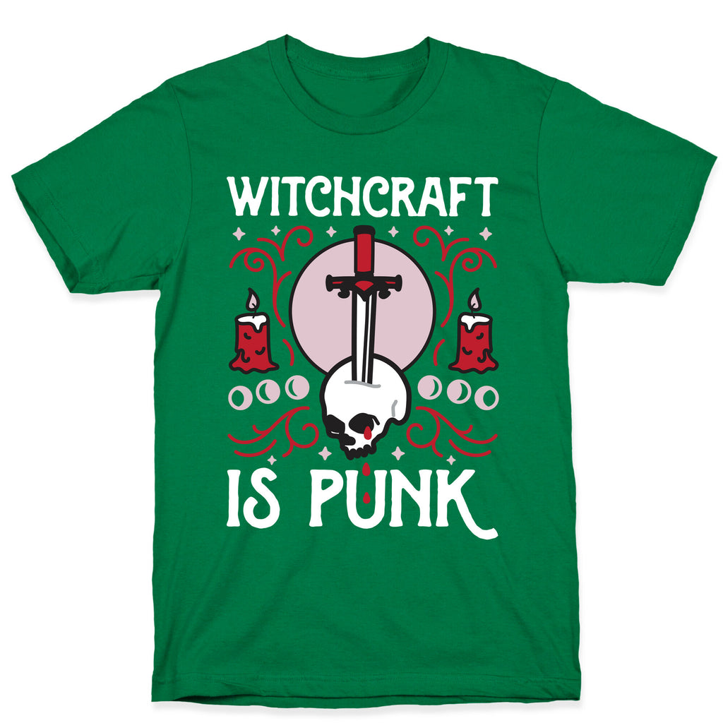 Witchcraft is Punk T-Shirt