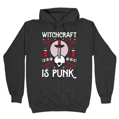 Witchcraft is Punk Hoodie