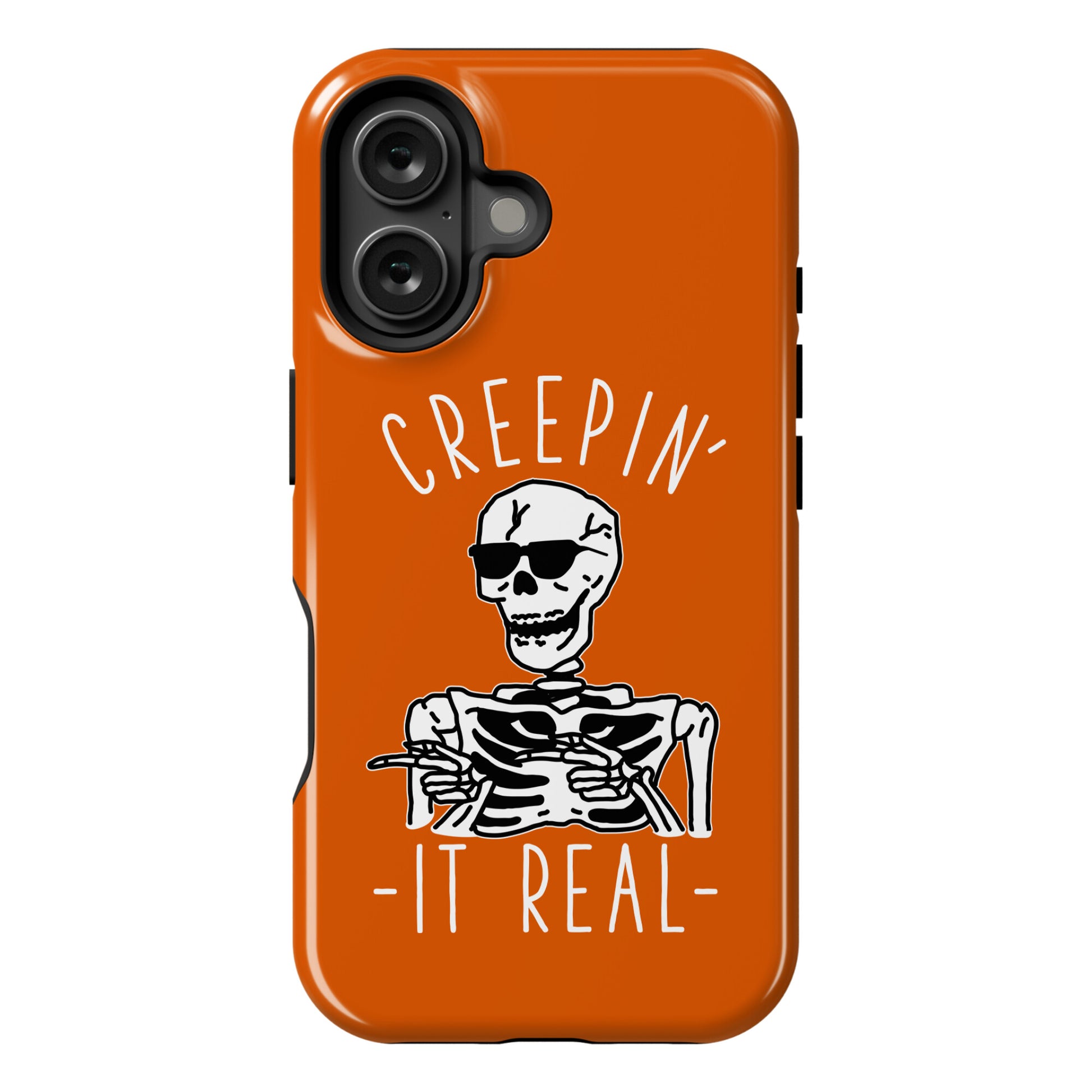 Creepin' It Real Skeleton  Phone Case