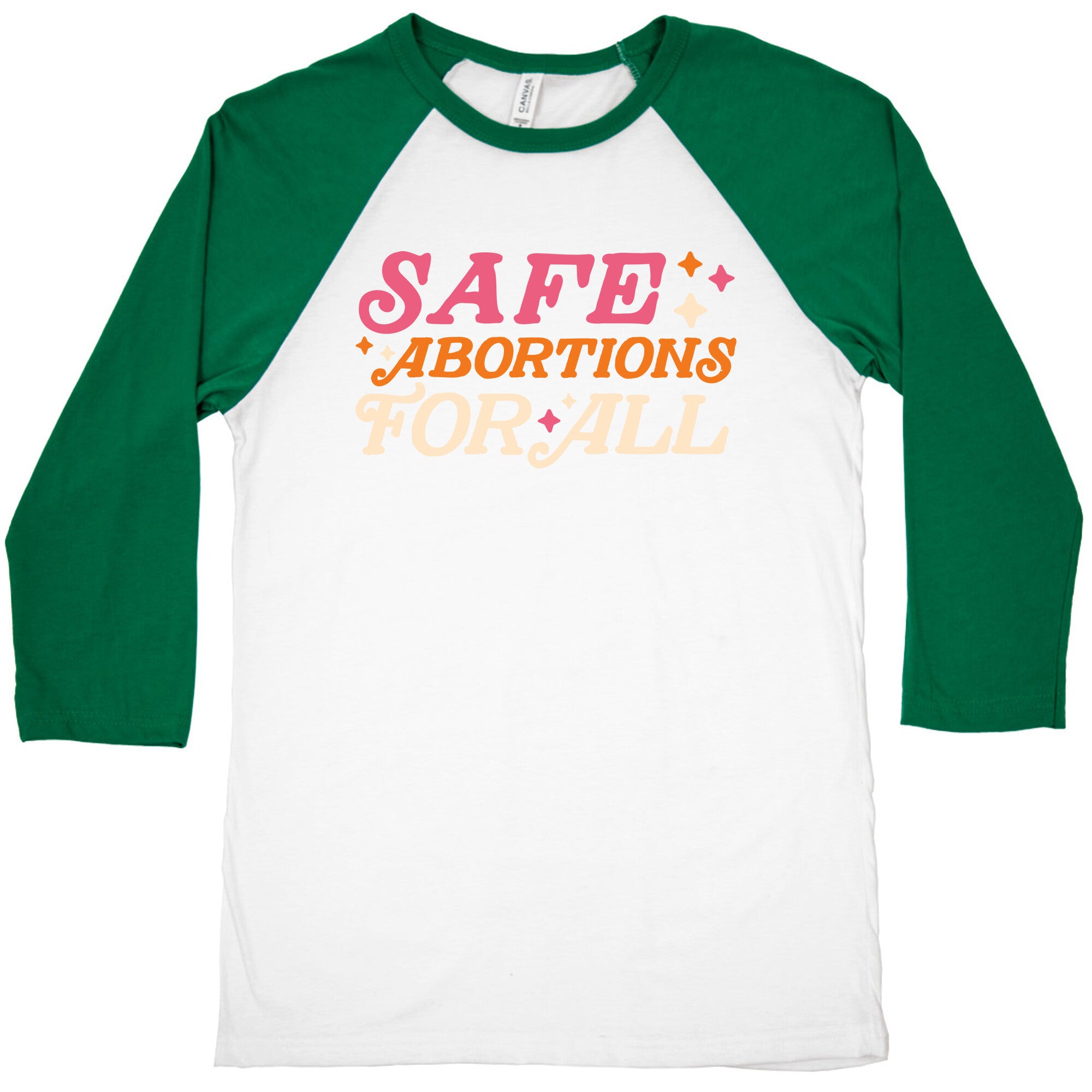 Safe Abortions For All Baseball Tee