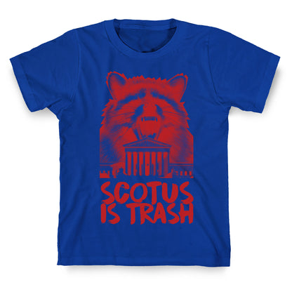 SCOTUS is Trash Raccoon Halftone T-Shirt