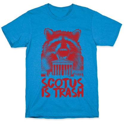 SCOTUS is Trash Raccoon Halftone T-Shirt