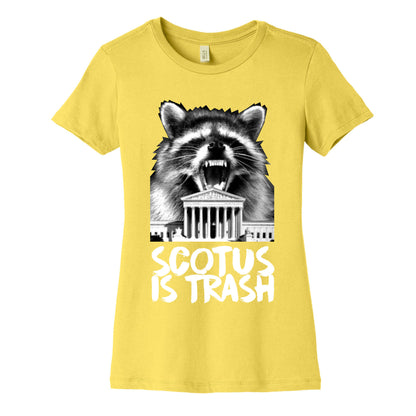 SCOTUS is Trash Raccoon Halftone Women's Cotton Tee