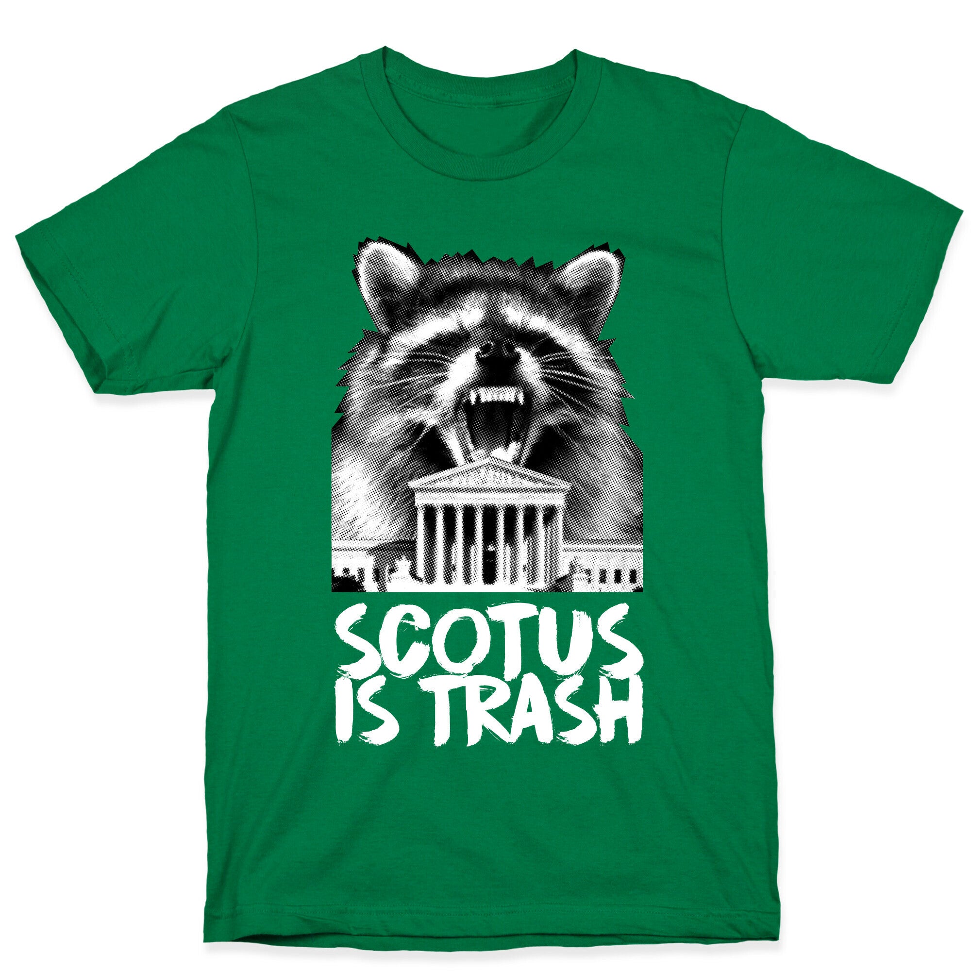SCOTUS is Trash Raccoon Halftone T-Shirt