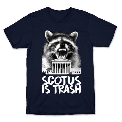 SCOTUS is Trash Raccoon Halftone T-Shirt