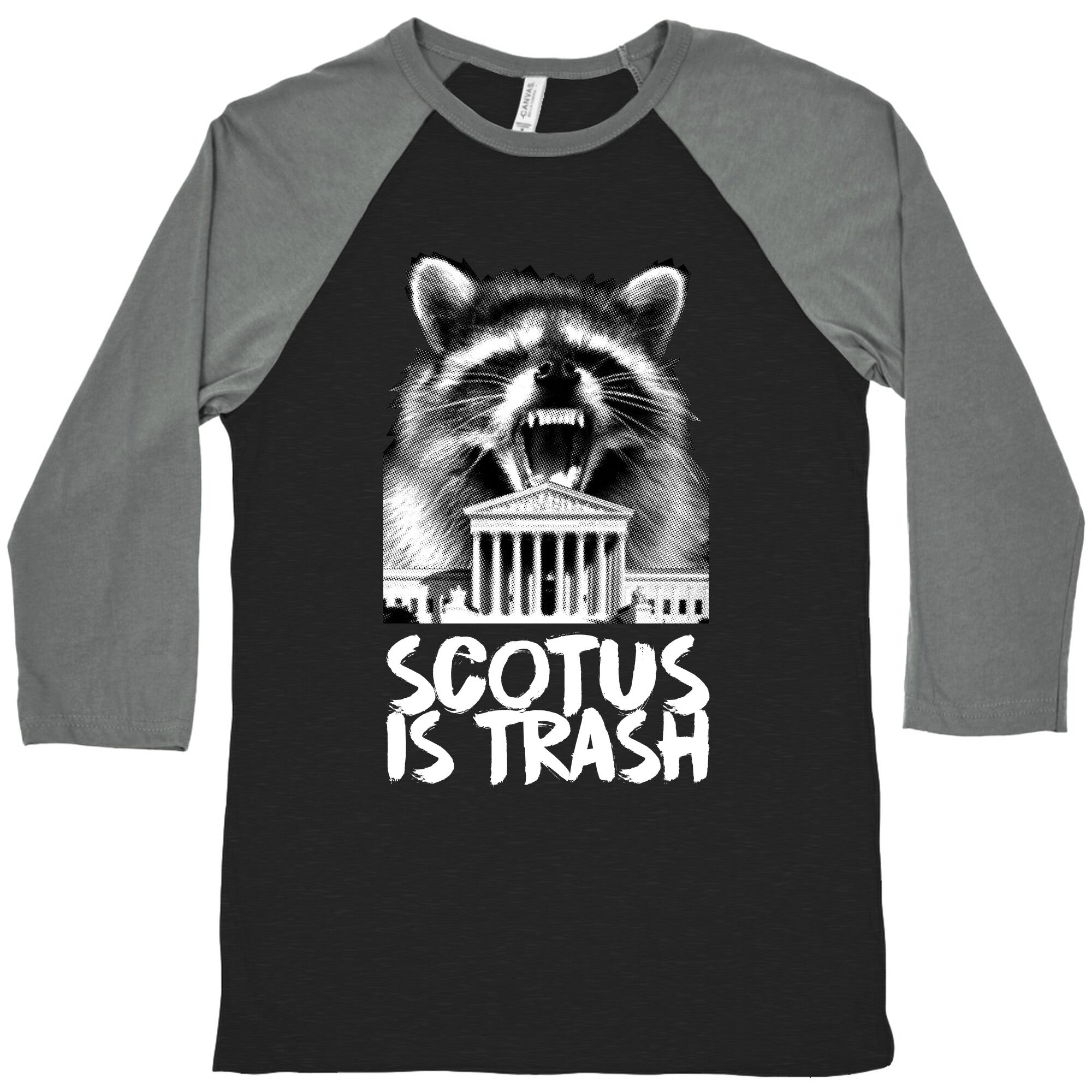 SCOTUS is Trash Raccoon Halftone Baseball Tee