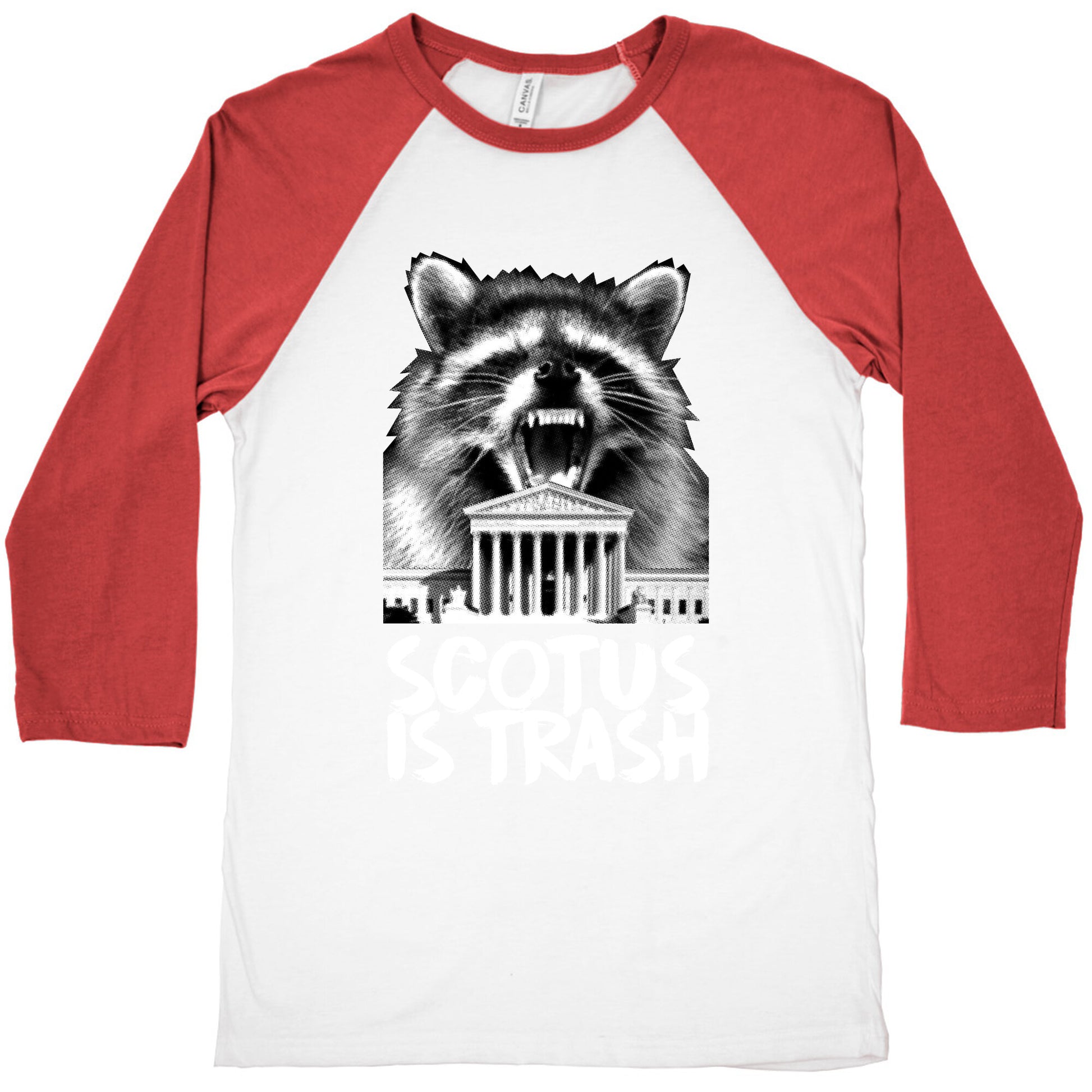 SCOTUS is Trash Raccoon Halftone Baseball Tee