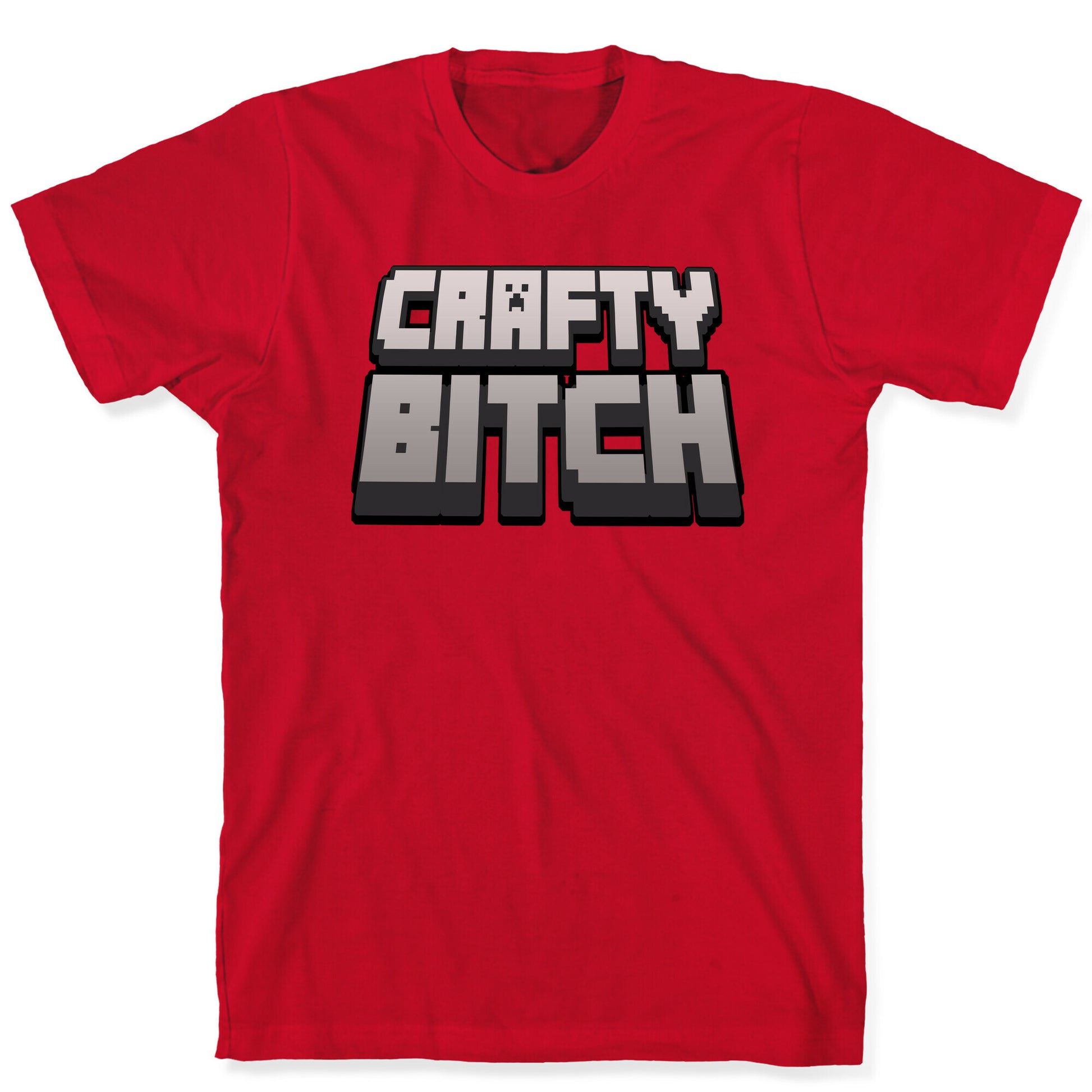 Crafty Bitch Minecraft Parody T-Shirt