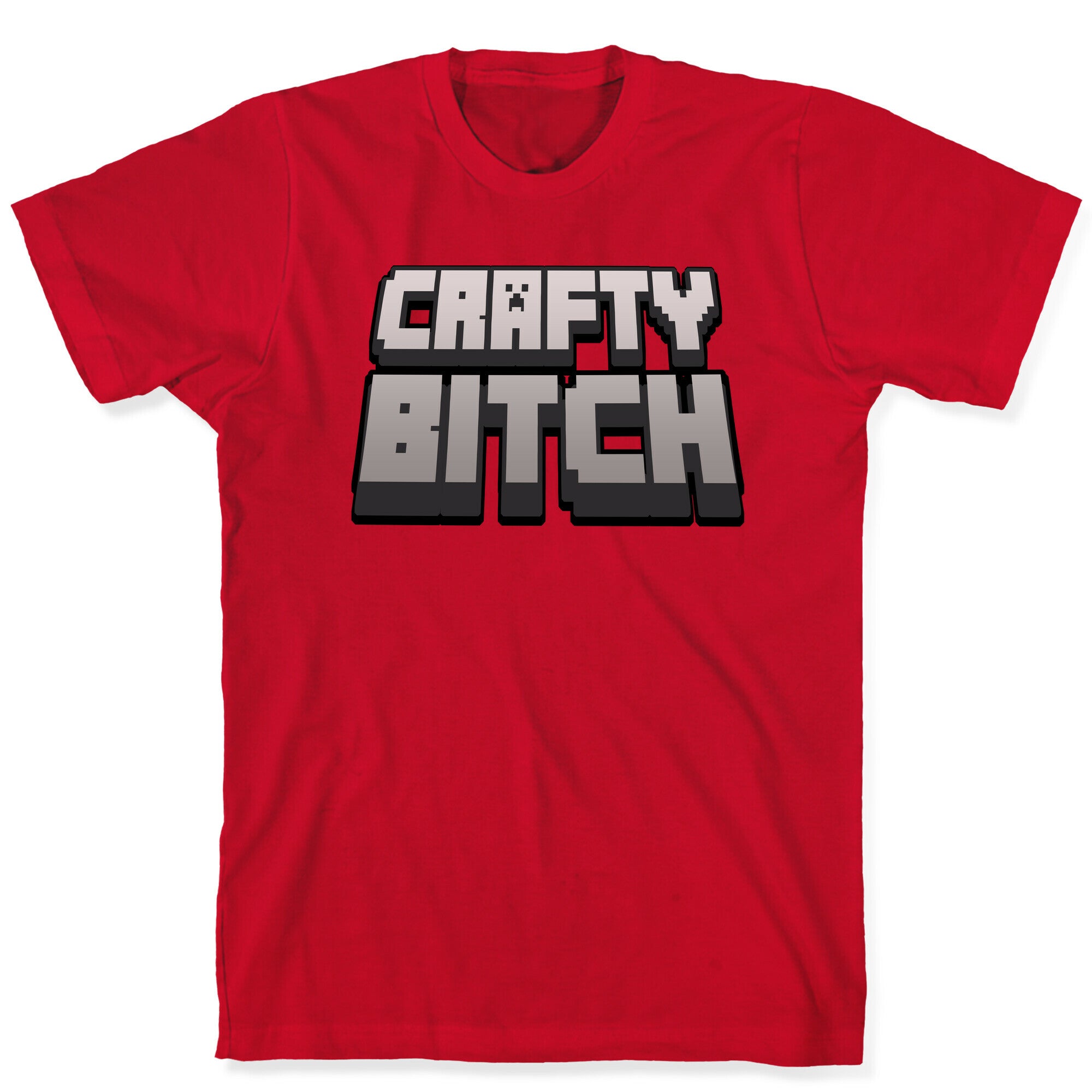 Crafty Bitch Minecraft Parody T-Shirt