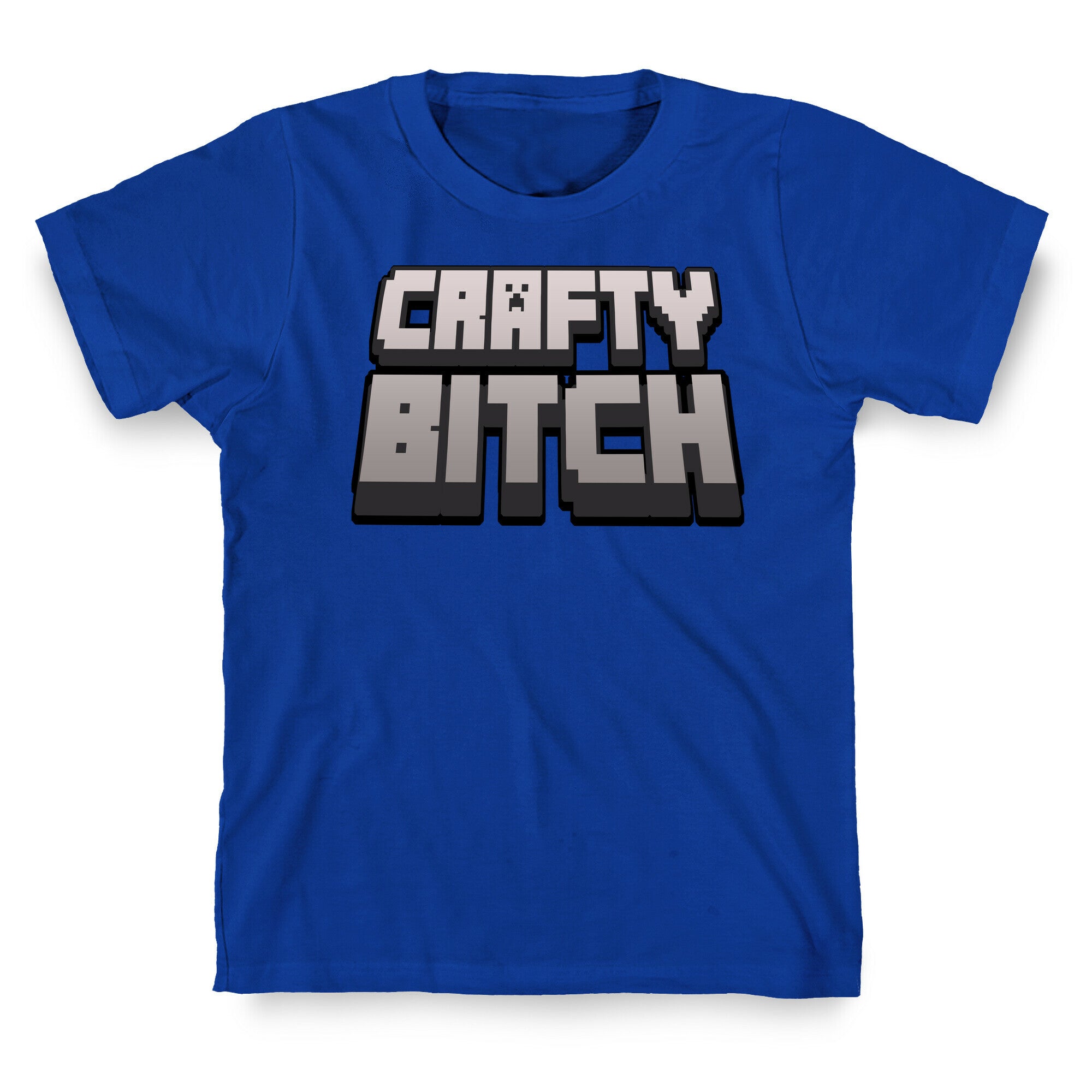 Crafty Bitch Minecraft Parody T-Shirt
