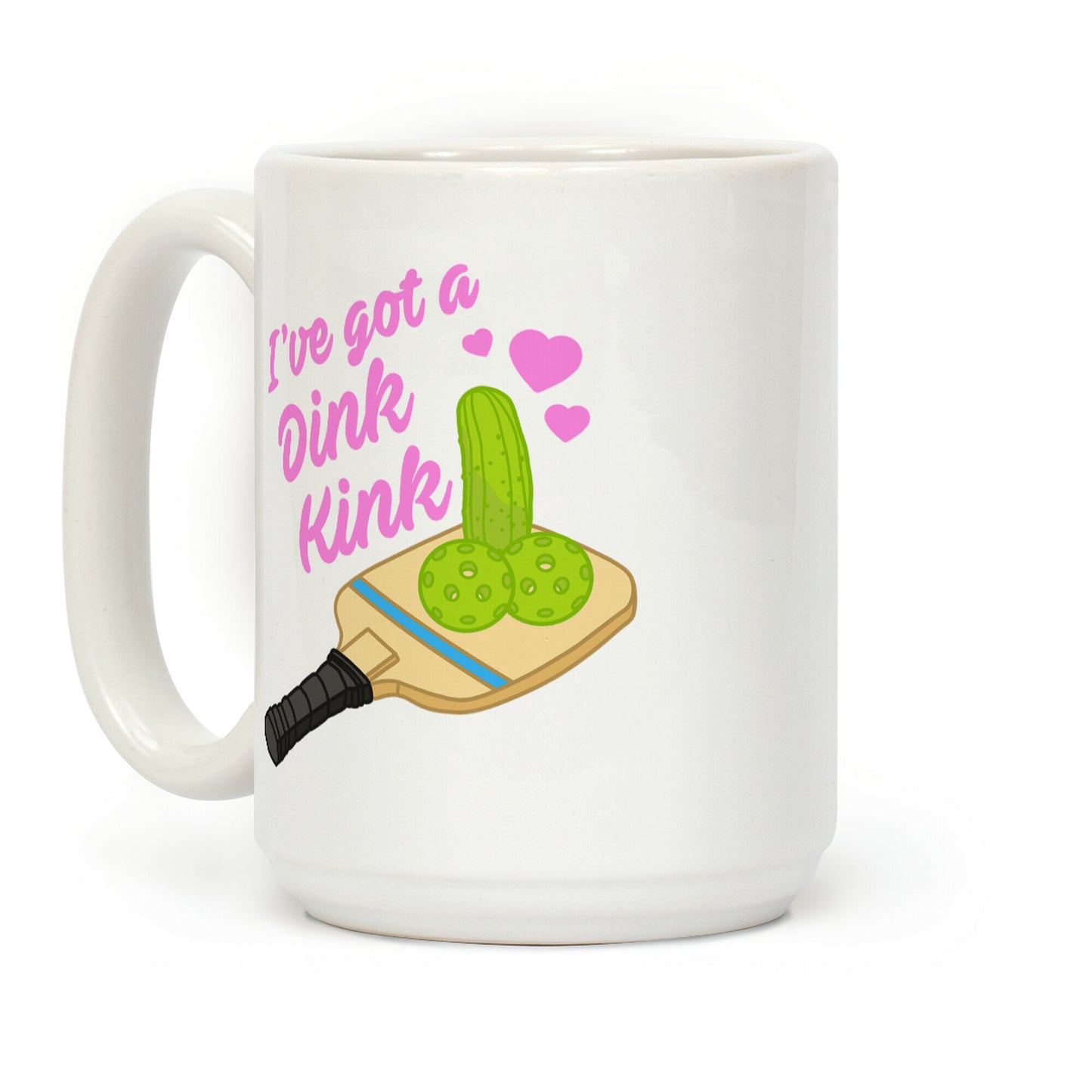I've Got a Dink Kink Pickleball Coffee Mug