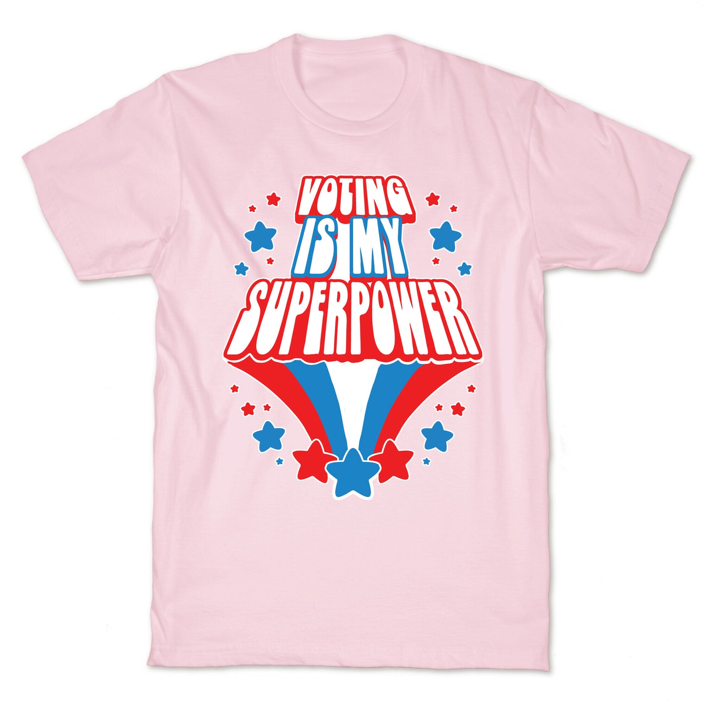 Voting Is My Superpower T-Shirt