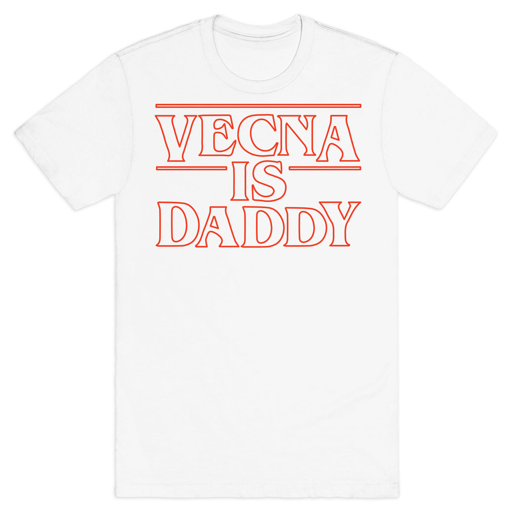 Vecna is Daddy T-Shirt