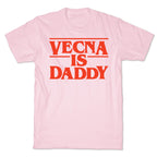 Vecna is Daddy T-Shirt