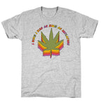 I Wish I Was as High as Inflation T-Shirt