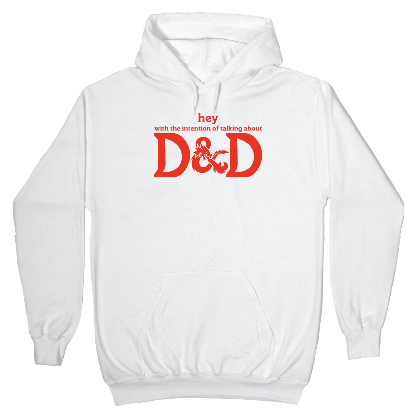 Hey (with the intention of talking about D&D) Parody Hoodie